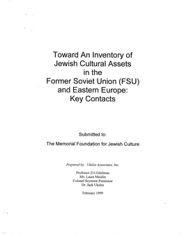 Toward an Inventory of Jewish Cultural Assets in the Former Soviet Union (FSU) and Eastern Europe: Key Contacts