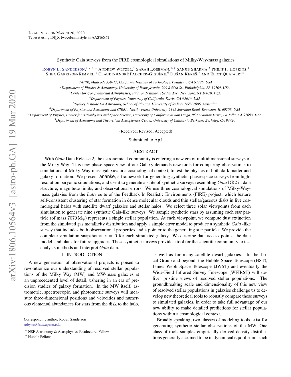 Arxiv:1806.10564V3 [Astro-Ph.GA] 19 Mar 2020 an Unprecedented Level of Detail, Ushering in an Era of Pre- Cision Studies of Galaxy Formation