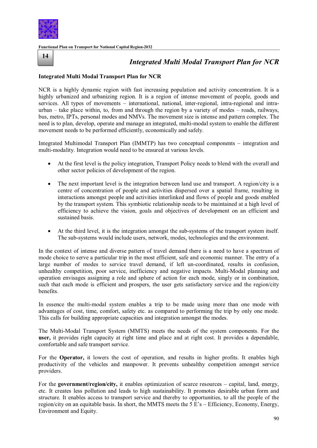 Integrated Multi Modal Transport Plan for NCR