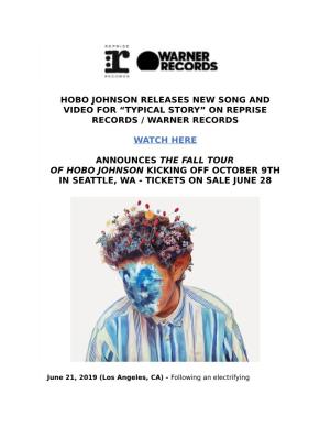 Hobo Johnson Releases New Song and Video for “Typical Story” on Reprise Records / Warner Records