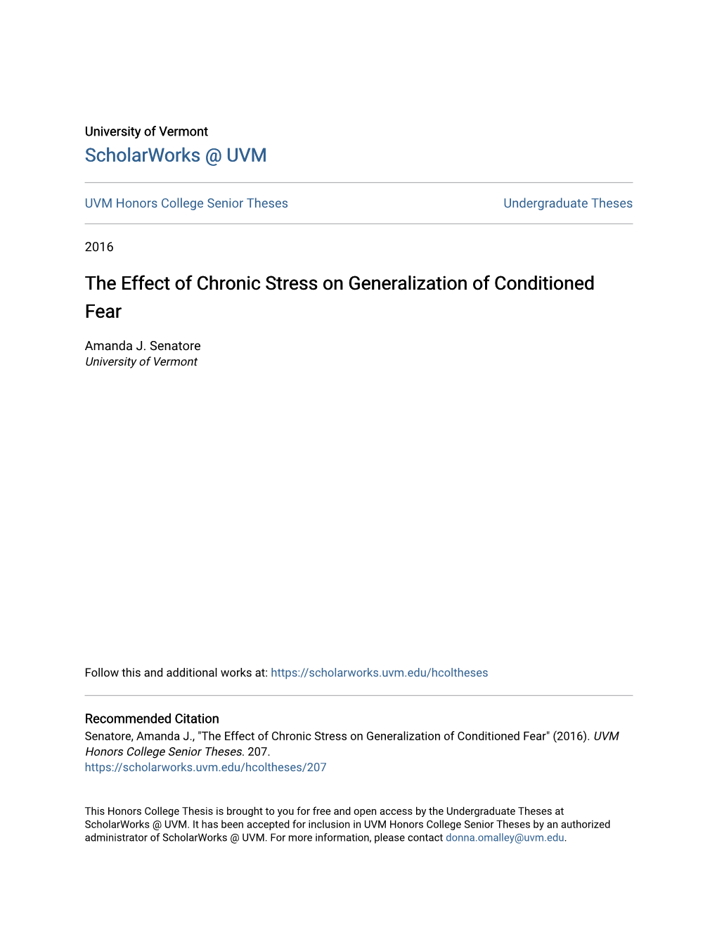 The Effect of Chronic Stress on Generalization of Conditioned Fear