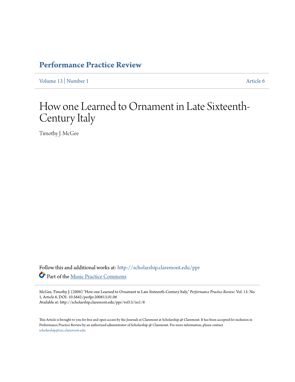How One Learned to Ornament in Late Sixteenth-Century Italy," Performance Practice Review: Vol