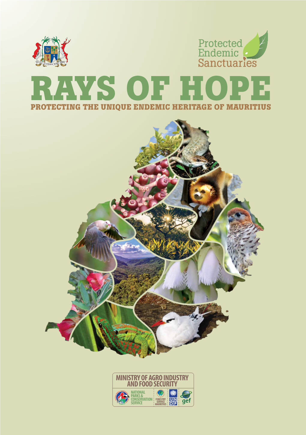 RAYS of HOPE Protecting the Unique Endemic Heritage of Mauritius