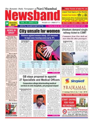 City Unsafe for Women Railway Ticket to CSMT Violence Against Women Rising: 15% Increase Police Seize 7 Kg Commuters from Ulwe Shell out Ganja Worth Rs