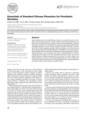 Essentials of Standard Chinese Phonetics for Prosthetic Dentistry Xiulian Hu, DMD,1 Ye Lin, MD,1 Cordula Hunold, Phd,2 & Katja Nelson, DDS, Phd3
