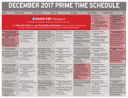 DECEMBER 2017 PRIME TIME SCHEDULE Subject to Change Without Notice