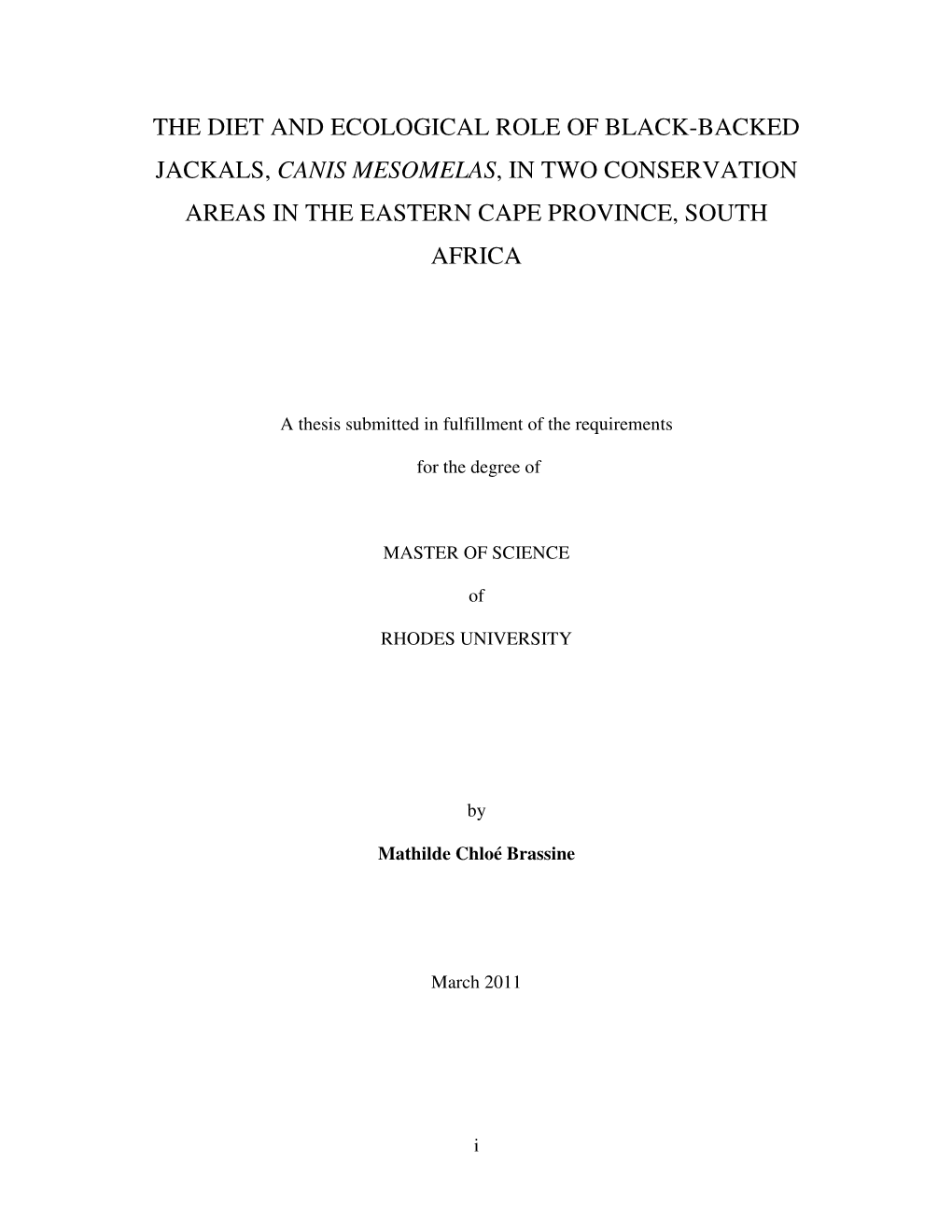 The Diet and Ecological Role of Black-Backed Jackals, Canis Mesomelas, in Two Conservation Areas in the Eastern Cape Province, South Africa