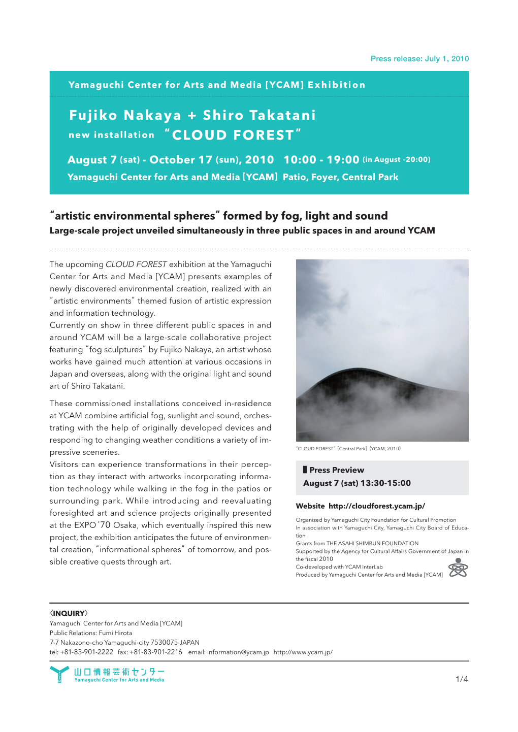 Fujiko Nakaya + Shiro Takatani New Installation “ CLOUD FOREST”