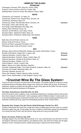 Cruvinet Wine by the Glass System~ Tony's Is Proud to Introduce Our Brand New Cruvinet System