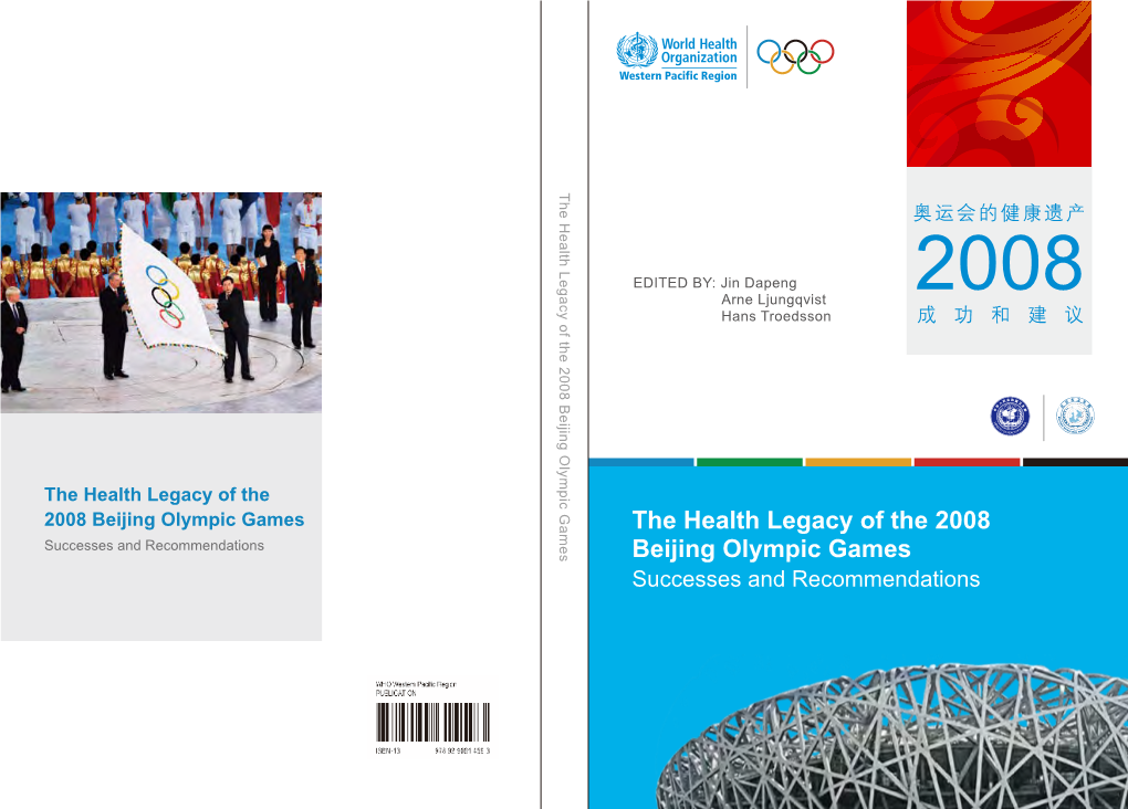 The Health Legacy of the 2008 Beijing Olympic Games Olympic Beijing 2008 the of Legacy Health the 奥运会的健康遗产