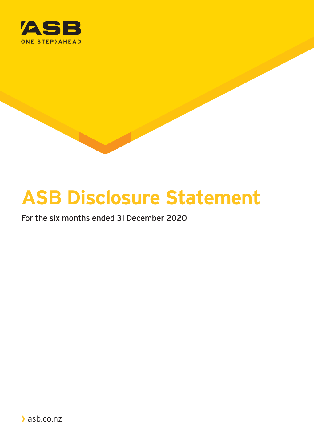 ASB Disclosure Statement for the Period Ended 31 December 2020