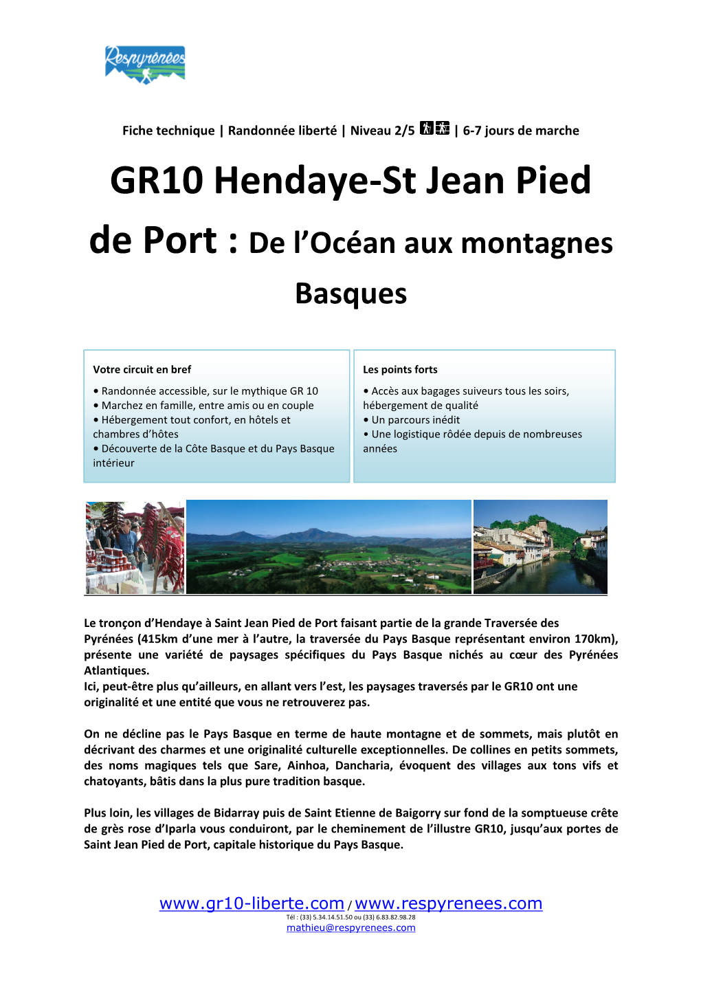 GR10 Hendaye GR10 Hendaye-St Jean Pied St Jean Pied
