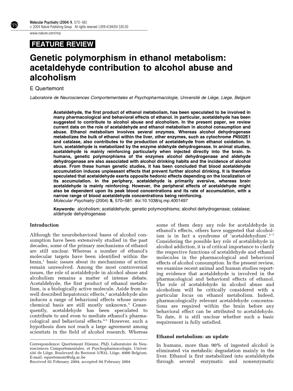 Genetic Polymorphism in Ethanol Metabolism: Acetaldehyde