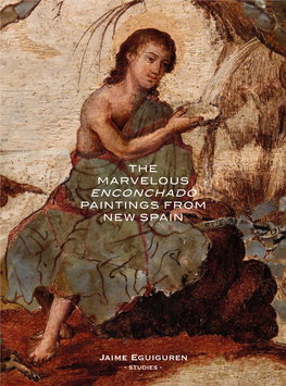 The Marvelous Enconchado Paintings from New Spain by the Painters González in the Seventeenth and Eighteen Centuries