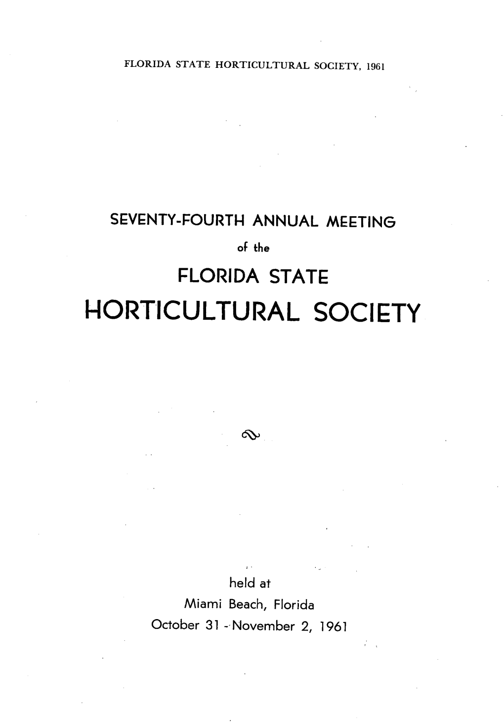 Seventy-Fourth Annual Meeting