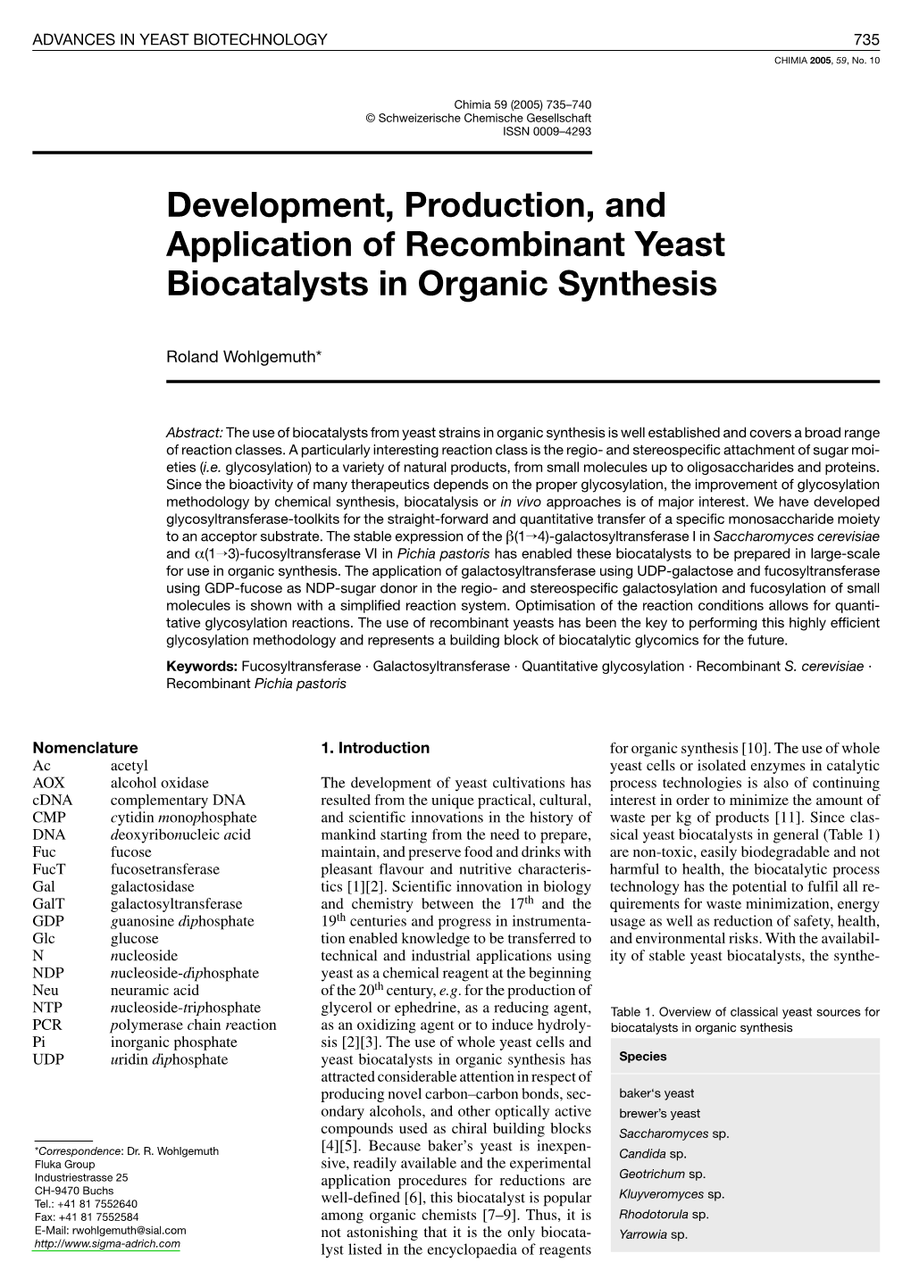 Development, Production, and Application of Recombinant Yeast Biocatalysts in Organic Synthesis
