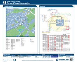 Bexley Station – Zone 6 I Onward Travel Information Local Area Map Bus Map N