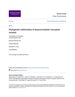 Phylogenetic Relationships of Dasyuromorphian Marsupials Revisited