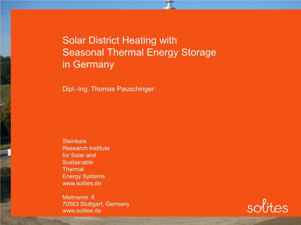 Status of Solar Thermal Seasonal Storage in Germany
