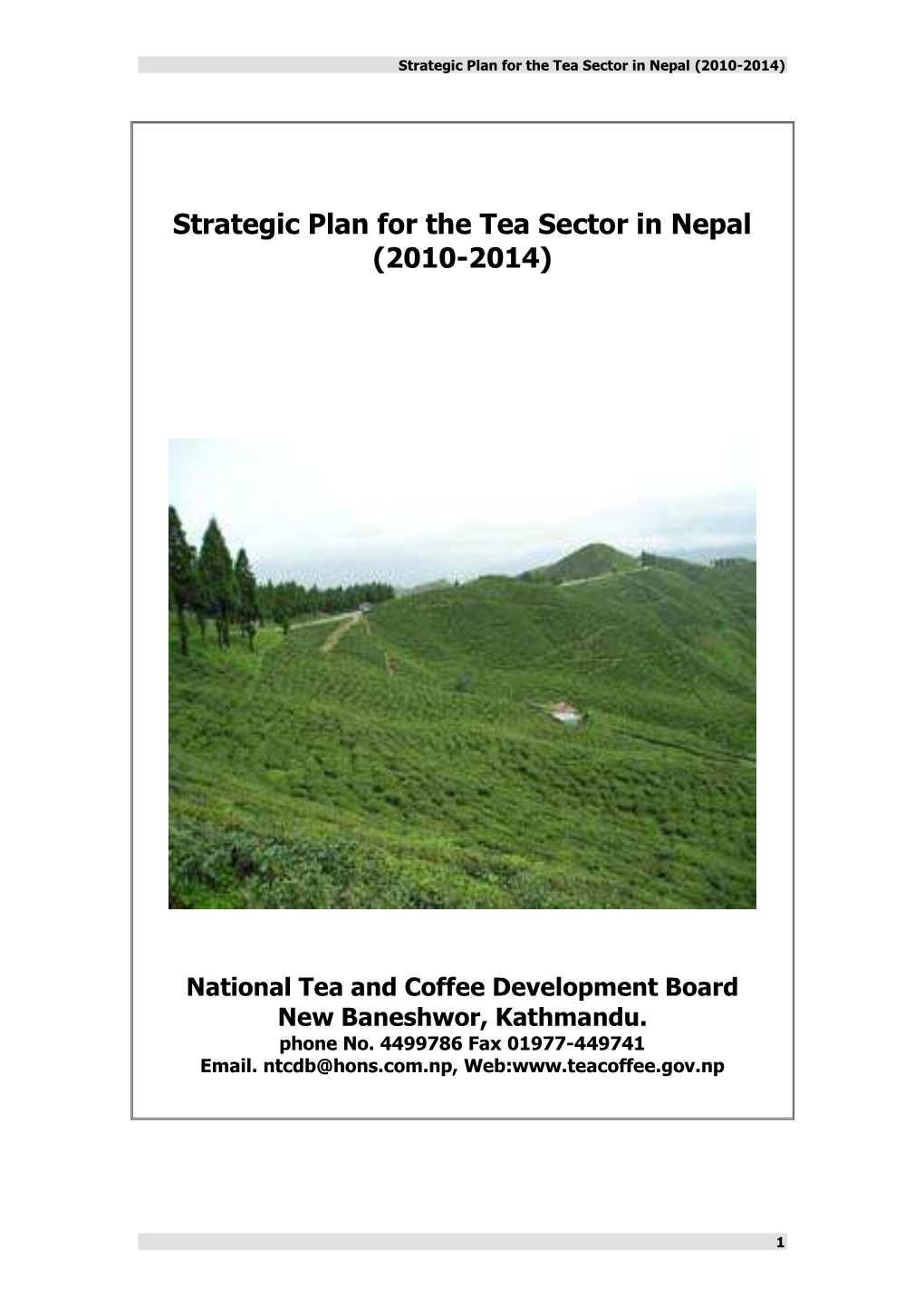 Strategic Plan for the Tea Sector in Nepal (2010-2014)