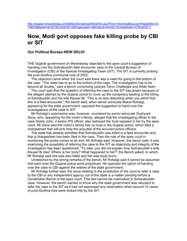 Fake Encounter Case to the Central Bureau of Investigation (CBI) Or the Special Investigating Team (SIT)