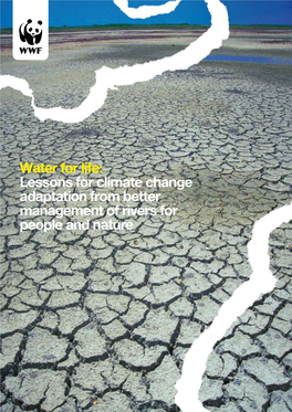 Water for Life: Lessons for Climate Change Adaptation from Better Management of Rivers for People and Nature 01 1