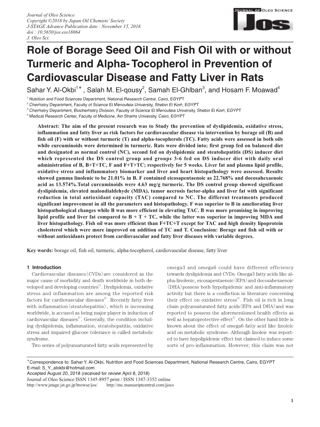 Role of Borage Seed Oil and Fish Oil with Or Without Turmeric and Alpha- Tocopherol in Prevention of Cardiovascular Disease and Fatty Liver in Rats Sahar Y