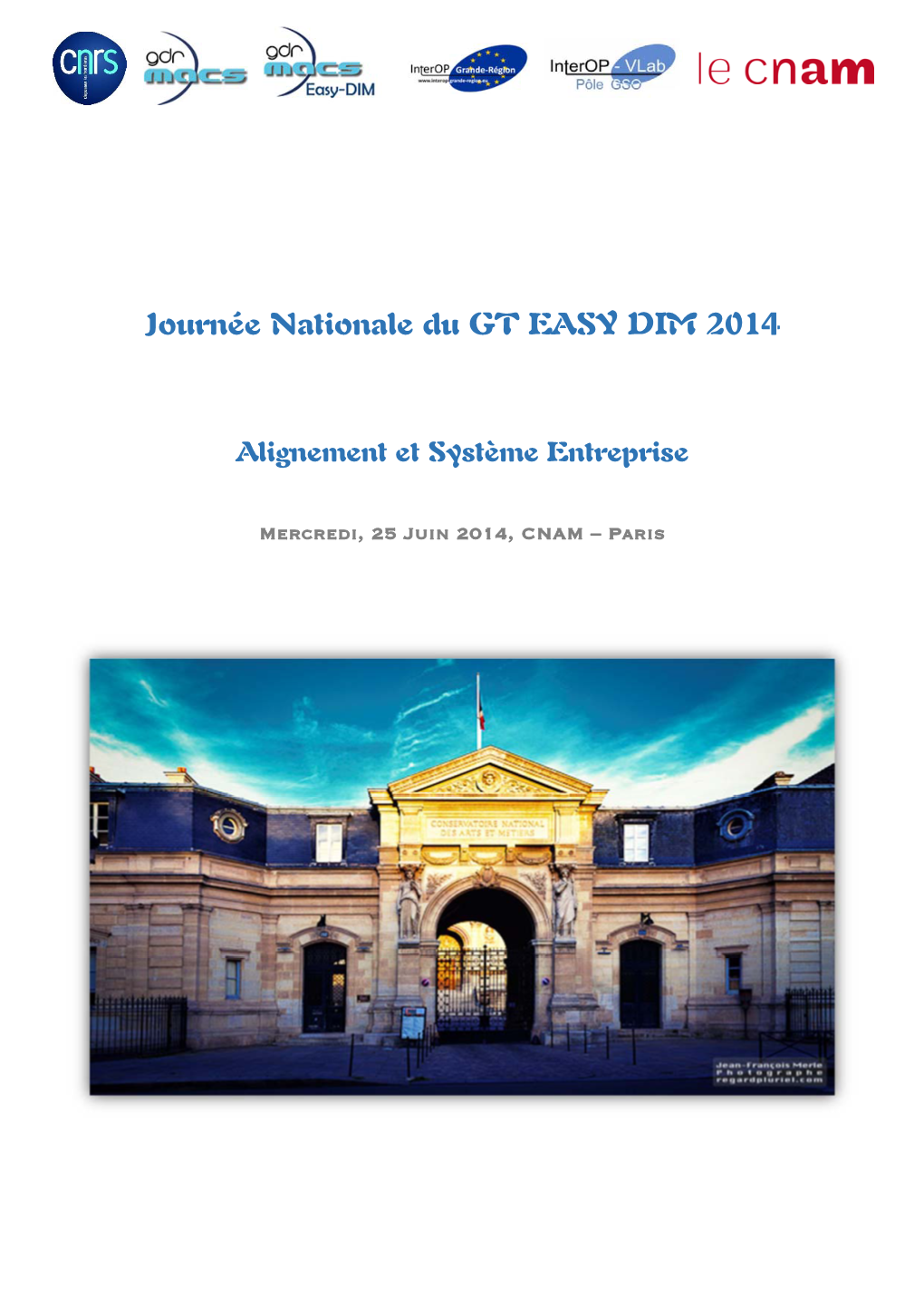 Journée Nationale Du GT EASY DIM 2014