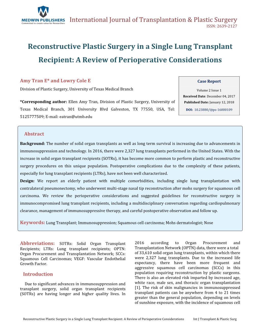 Reconstructive Plastic Surgery in a Single Lung Transplant Recipient: a Review of Perioperative Considerations