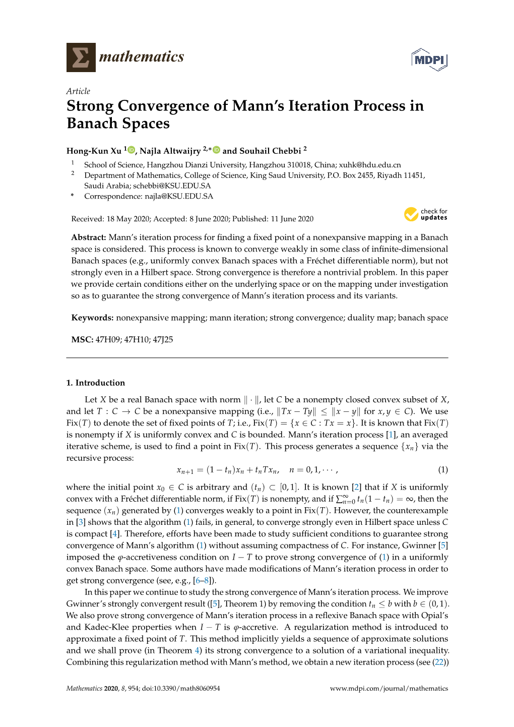 Strong Convergence of Mann's Iteration Process in Banach Spaces