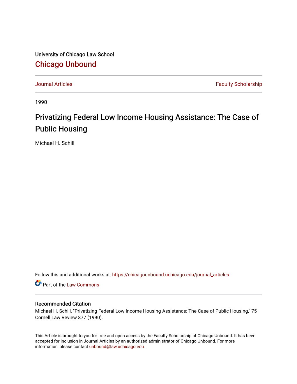 Privatizing Federal Low Income Housing Assistance: the Case of Public Housing