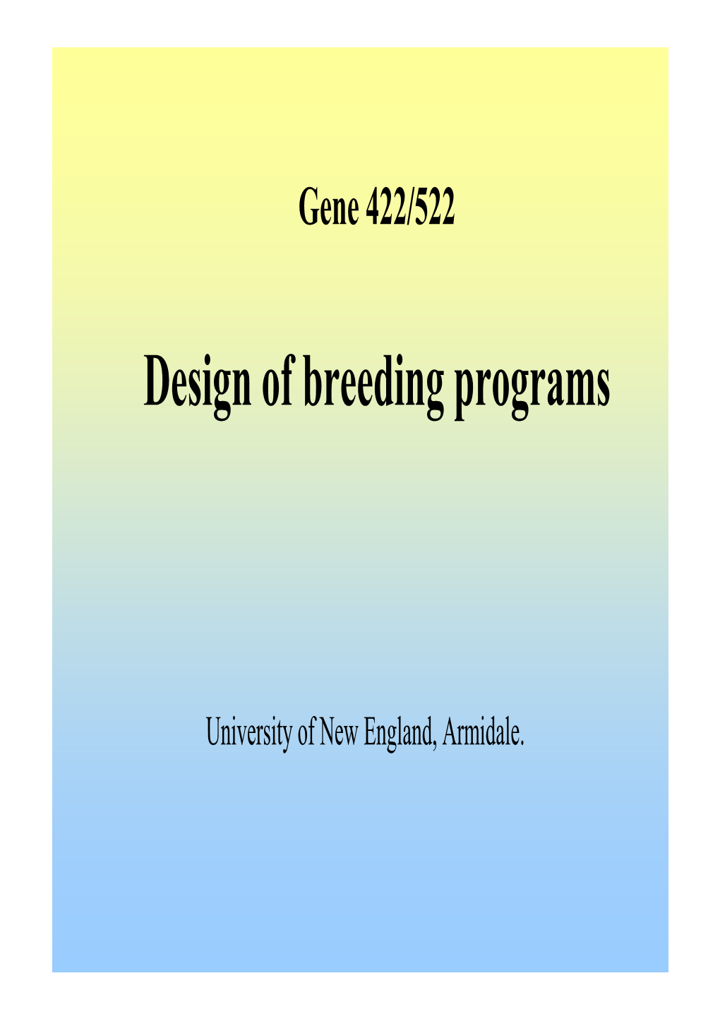 Design of Breeding Programs