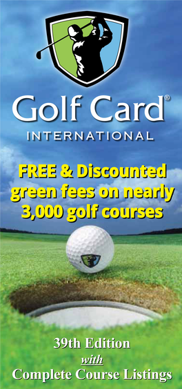 FREE & Discounted Green Fees on Nearly 3000 Golf Courses