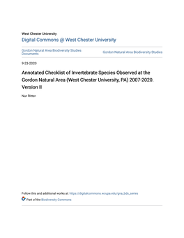 Annotated Checklist of Invertebrate Species Observed at the Gordon Natural Area (West Chester University, PA) 2007-2020. Version II