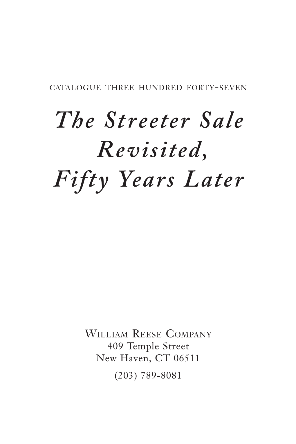 The Streeter Sale Revisited, Fifty Years Later