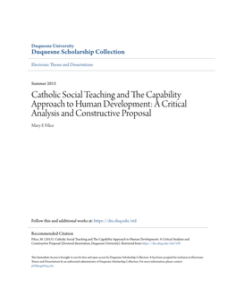 Catholic Social Teaching and the Ac Pability Approach to Human Development: a Critical Analysis and Constructive Proposal Mary E Filice