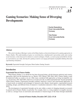 Gaming Scenarios: Making Sense of Diverging Developments