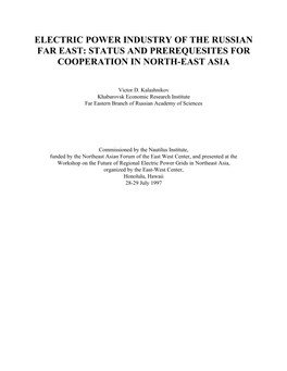 Electric Power Industry of the Russian Far East: Status and Prerequesites for Cooperation in North-East Asia