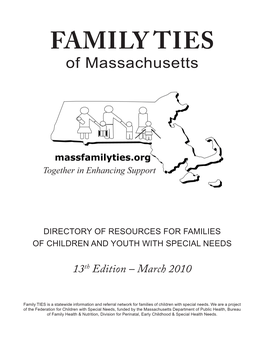 Family TIES Is a Statewide Information and Referral Network for Families of Children with Special Needs