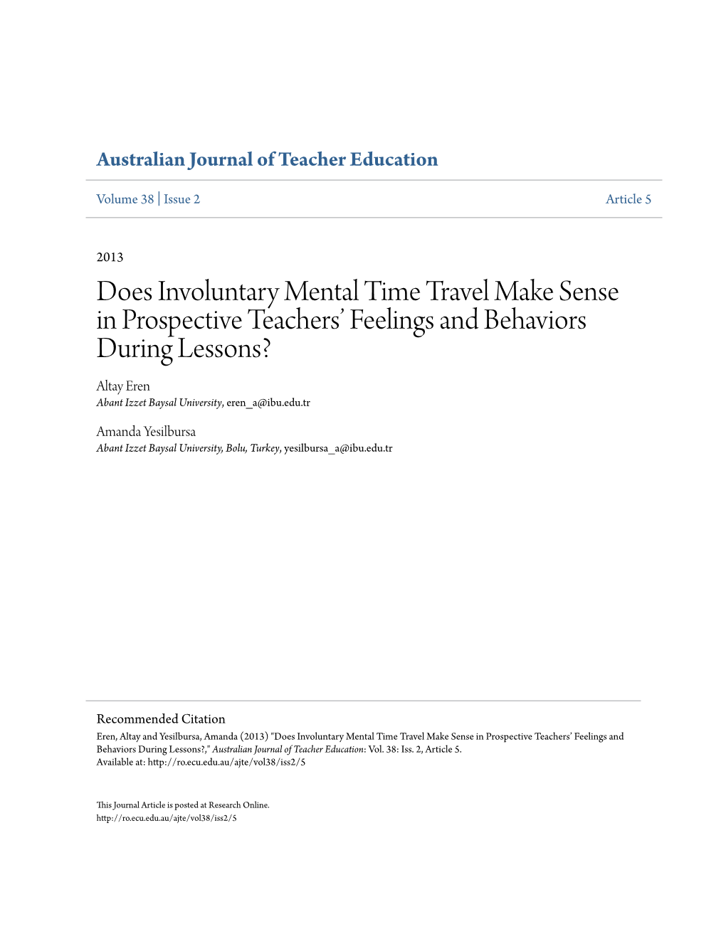 Does Involuntary Mental Time Travel Make Sense in Prospective Teachersâ•Ž Feelings and Behaviors During Lessons?