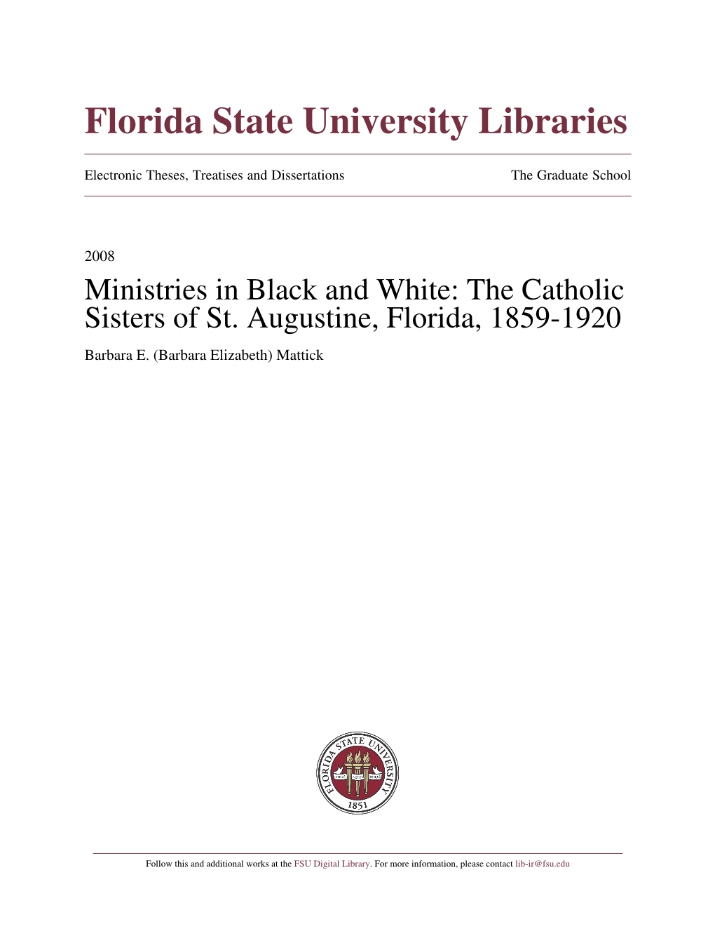 The Catholic Sisters of St. Augustine, Florida, 1859-1920 Barbara E