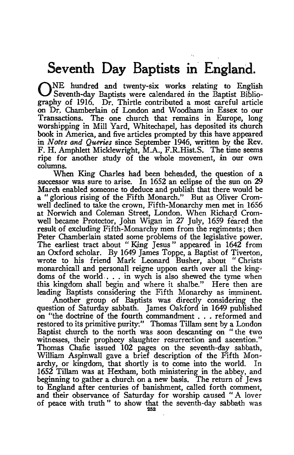 Seventh. Day Baptists in England. NE Hundred and Twenty-Six Works Relating to English O Seventh-Day Baptists Were Calendared Lin the Baptist Biblio­ Graphy .Of 1916