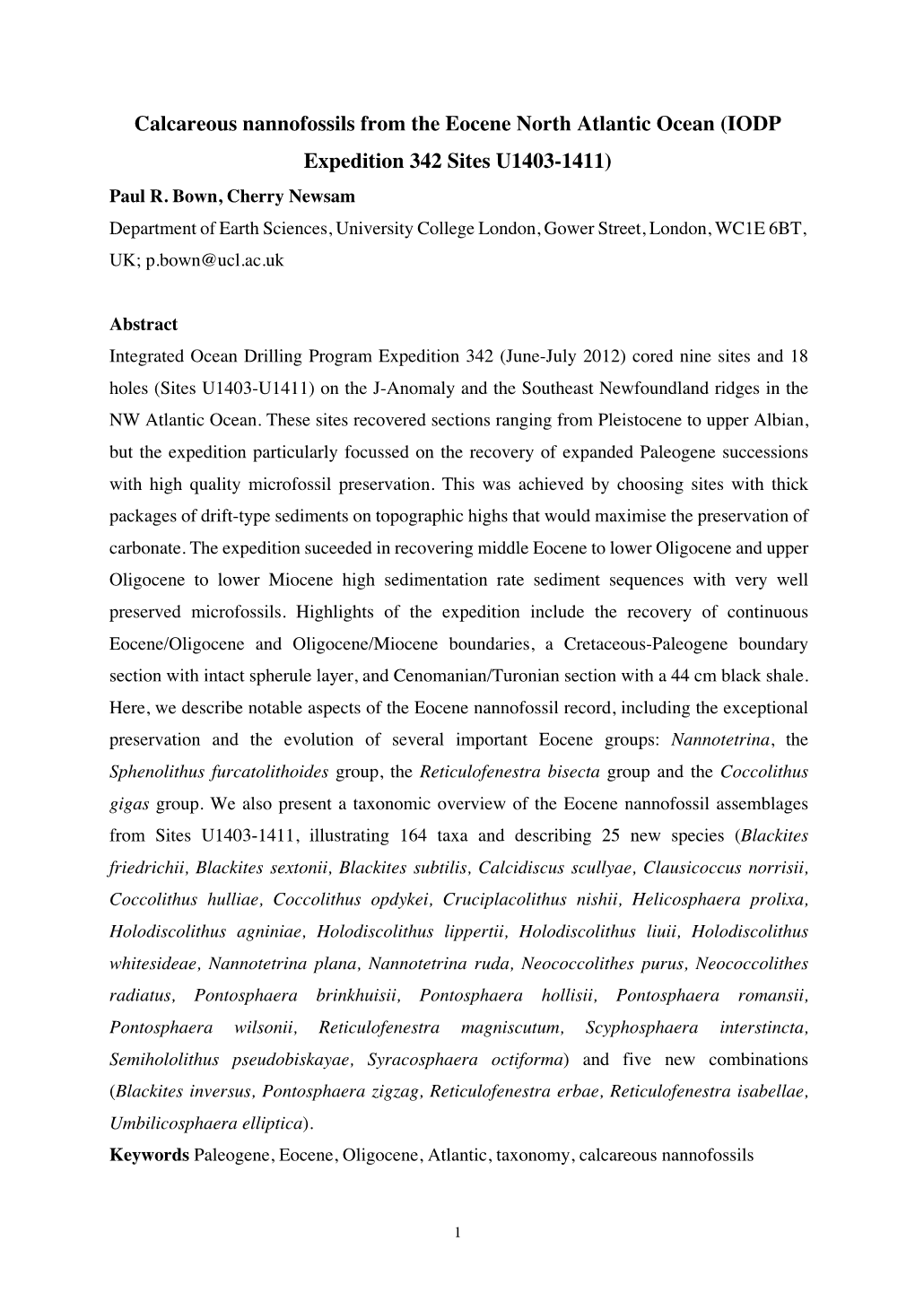 Calcareous Nannofossils from the Eocene North Atlantic Ocean (IODP Expedition 342 Sites U1403-1411) Paul R