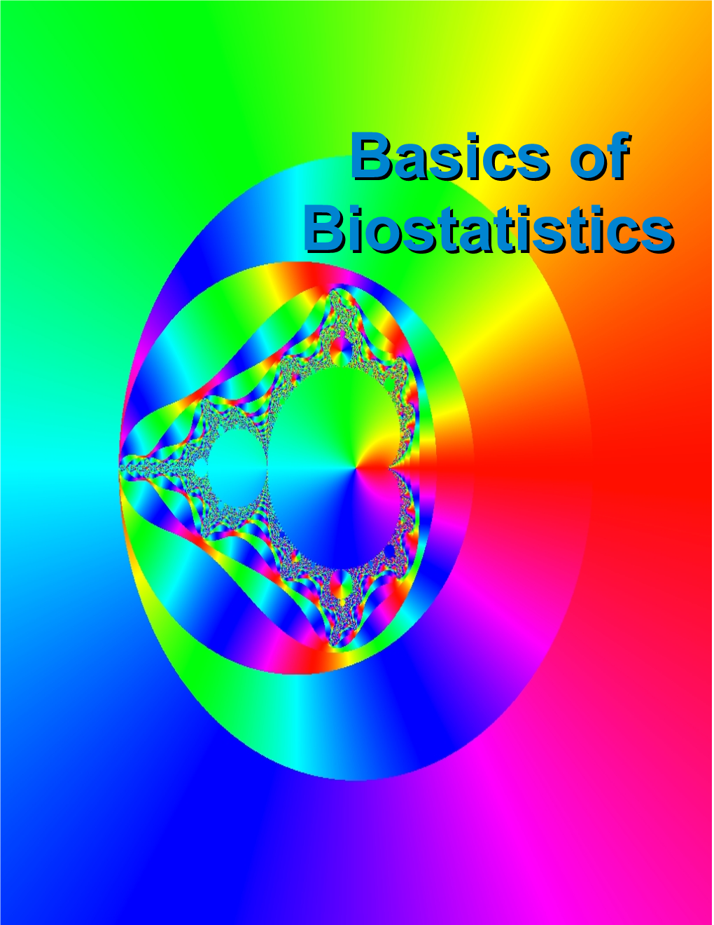 Basics of Biostatistics