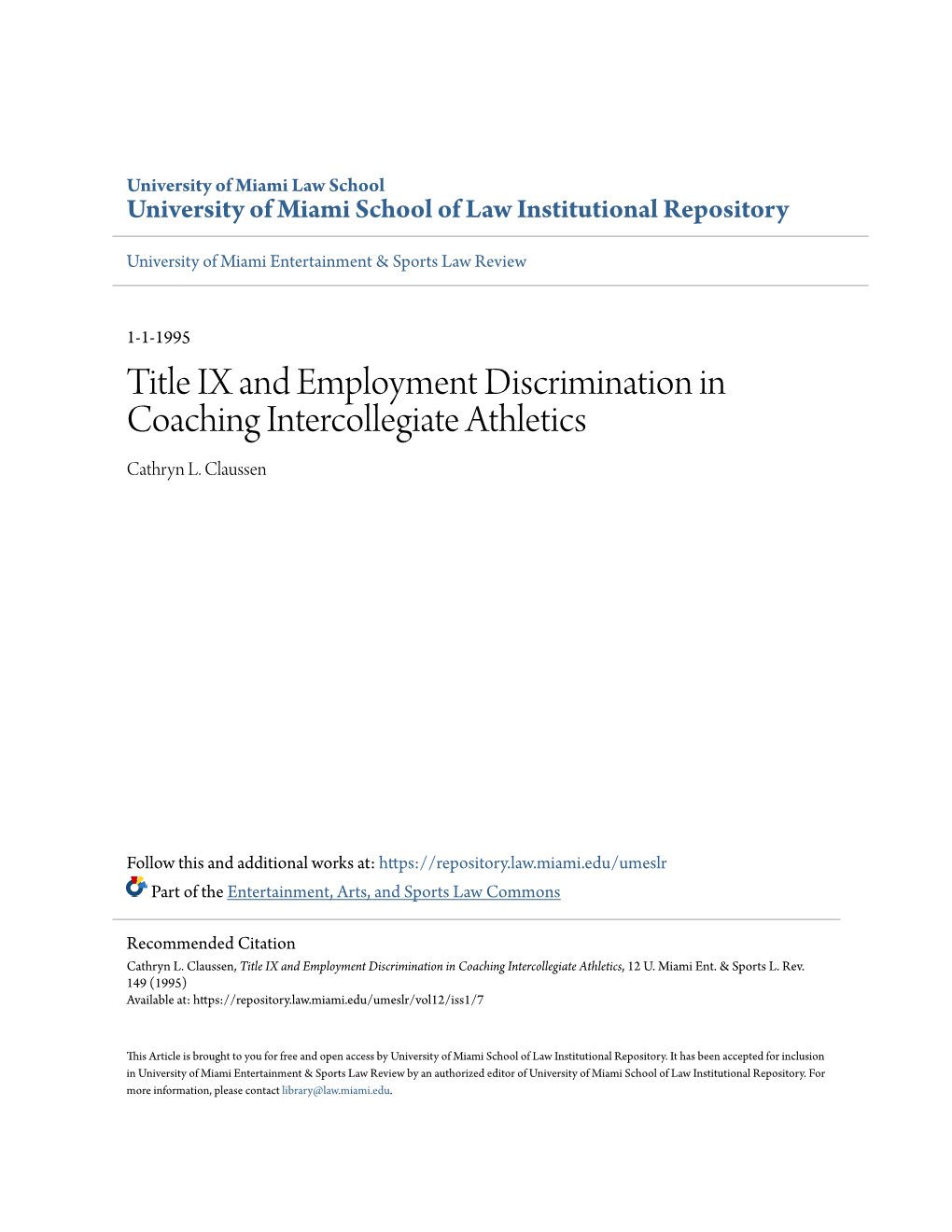 Title IX and Employment Discrimination in Coaching Intercollegiate Athletics Cathryn L
