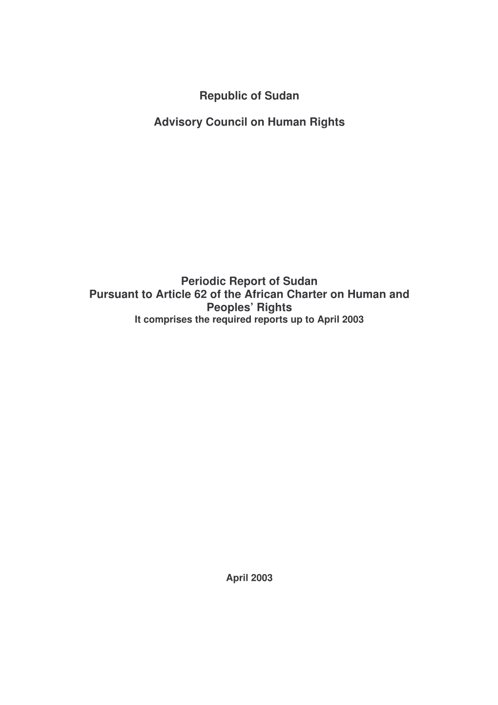 Republic of Sudan Advisory Council on Human Rights Periodic Report