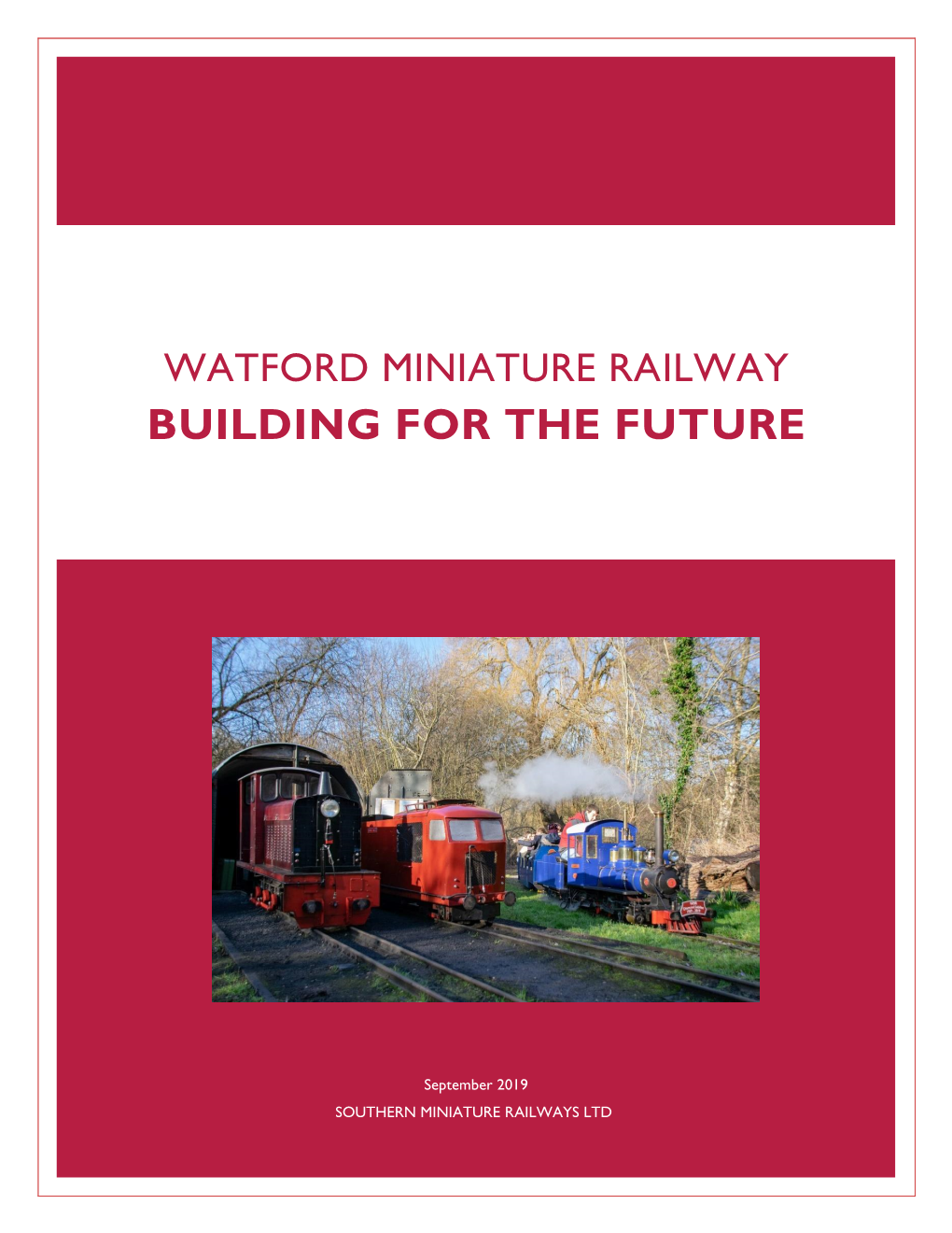 WATFORD MINIATURE Railwaybuilding for the Future