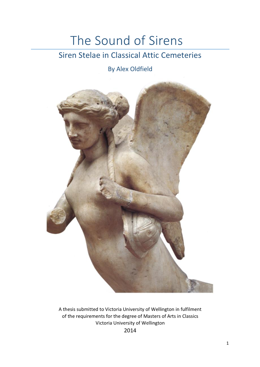 The Sound of Sirens Siren Stelae in Classical Attic Cemeteries by Alex Oldfield