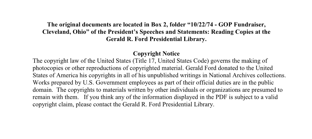 GOP Fundraiser, Cleveland, Ohio” of the President’S Speeches and Statements: Reading Copies at the Gerald R