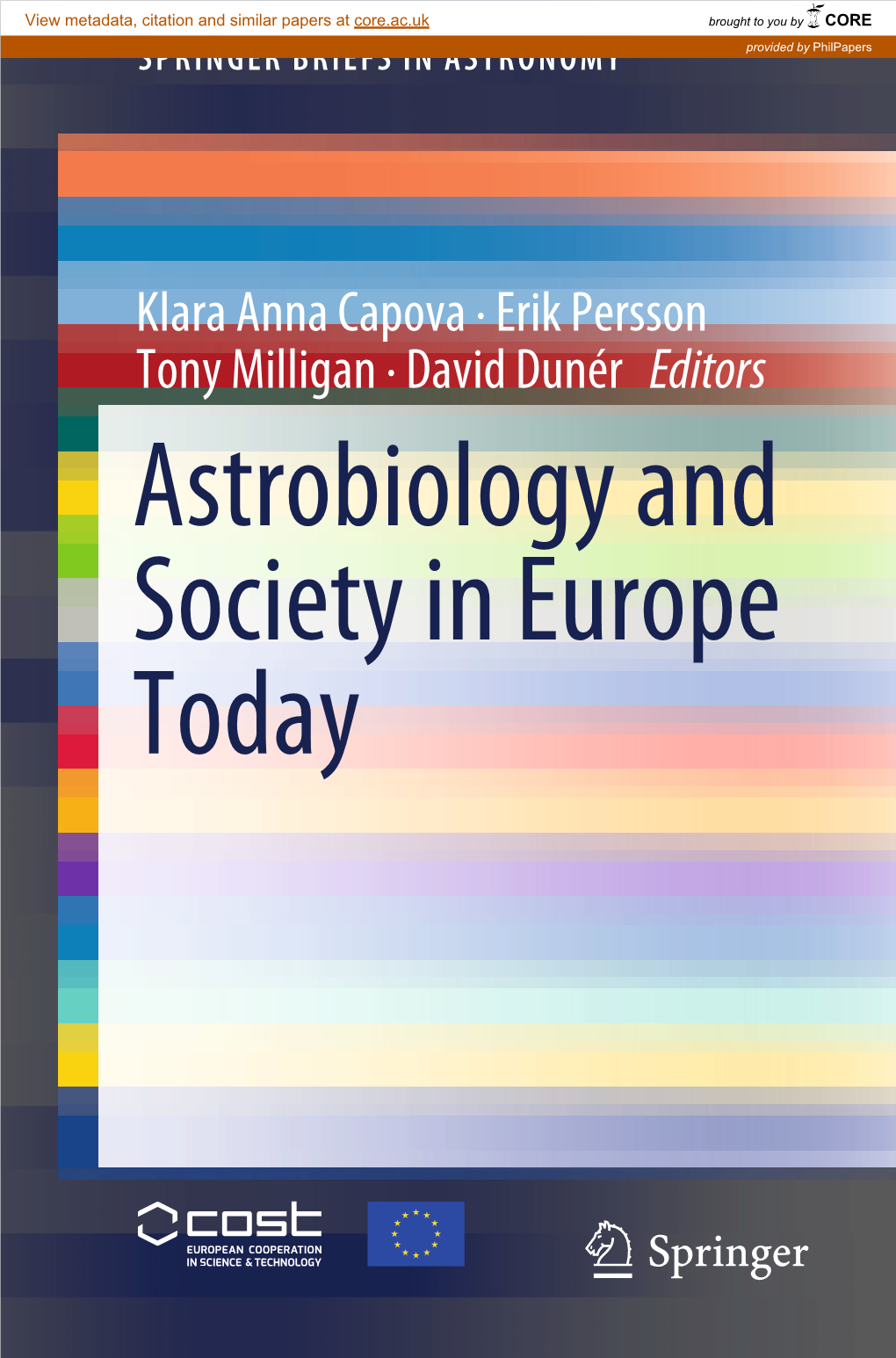 Astrobiology and Society in Europe Today Springerbriefs in Astronomy